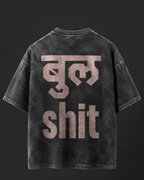 Acid-wash oversized tshirt: Bullshit
