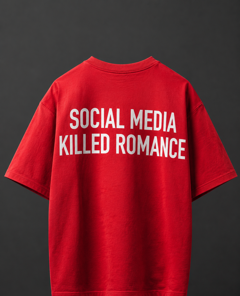 Classic Red Oversized Tshirt- Social Media Killed Romance